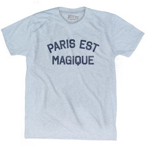 Paris Est Magique Adult Tri-Blend T-shirt by Ultras