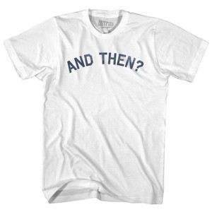 And Then Womens Cotton Junior Cut T-Shirt - White