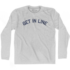 Get In Line Adult Cotton Long Sleeve T-shirt by Ultras Get In Line Adult Cotton Long Sleeve T-shirt by Ultras