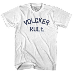 Volcker Rule Adult Cotton T-shirt by Ultras