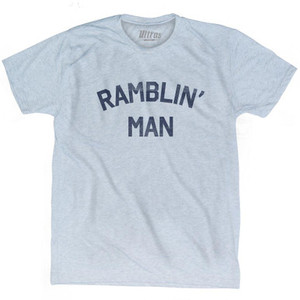 Ramblin Man Adult Tri-Blend T-Shirt by Ultras