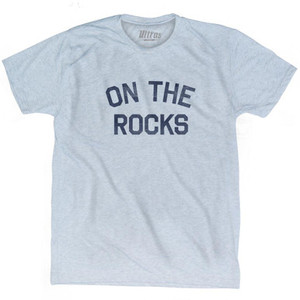 On The Rocks Adult Tri-Blend T-Shirt by Ultras
