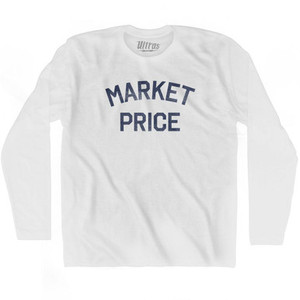 Market Price Adult Cotton Long Sleeve T-shirt by Ultras