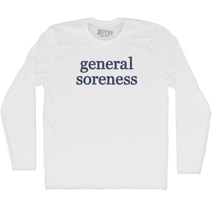 General Soreness Rage Font Adult Cotton Long Sleeve T-shirt - White