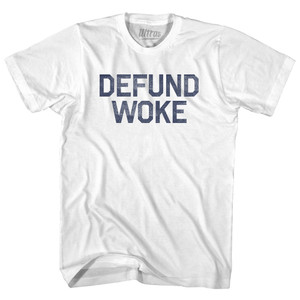Defund Woke Adult Cotton T-shirt - White