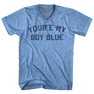 You're My Boy Blue Adult Tri-Blend V-neck T-shirt - Athletic Blue You're My Boy Blue Adult Tri-Blend V-neck T-shirt - Athletic Blue