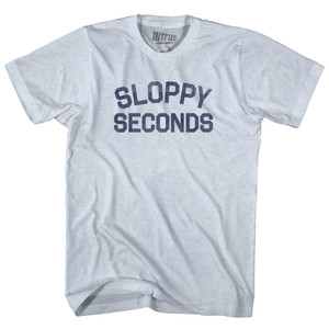 Sloppy Seconds Adult Tri-Blend T-shirt - Athletic White