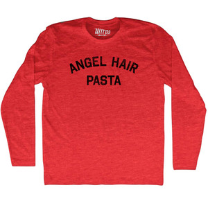 Angel Hair Pasta Adult Tri-Blend Long Sleeve T-shirt - Athletic Red Angel Hair Pasta Adult Tri-Blend Long Sleeve T-shirt - Athletic Red