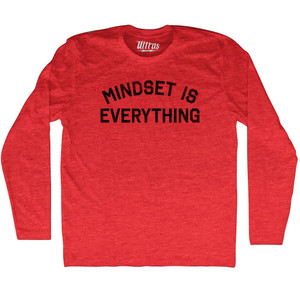 Mindset Is Everything Adult Tri-Blend Long Sleeve T-shirt - Athletic Red Mindset Is Everything Adult Tri-Blend Long Sleeve T-shirt - Athletic Red