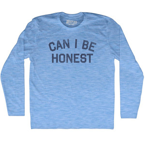CAN I BE HONEST Adult Tri-Blend Long Sleeve T-shirt - Athletic Blue CAN I BE HONEST Adult Tri-Blend Long Sleeve T-shirt - Athletic Blue