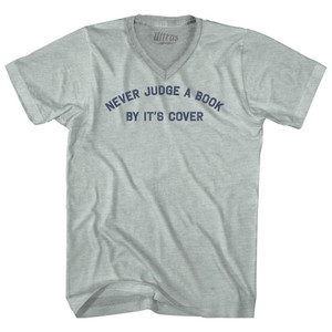 Never Judge A Book By It's Cover Adult Tri-Blend V-neck T-shirt - Athletic Cool Grey Never Judge A Book By It's Cover Adult Tri-Blend V-neck T-shirt - Athletic Cool Grey