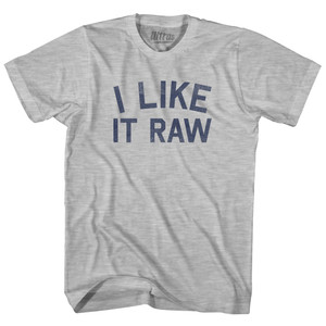 I Like It Raw Adult Cotton T-shirt - Grey Heather