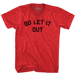 Go Let It Out Adult Tri-Blend V-neck T-shirt - Athletic Red Go Let It Out Adult Tri-Blend V-neck T-shirt - Athletic Red