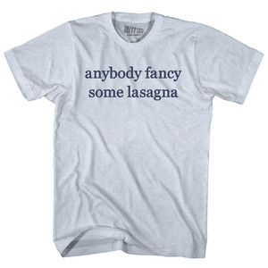 Anybody Fancy Some Lasagna Rage Font Adult Tri-Blend T-shirt - Athletic White Anybody Fancy Some Lasagna Rage Font Adult Tri-Blend T-shirt - Athletic White