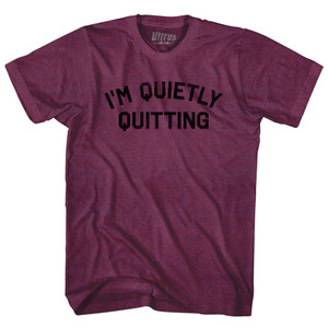 I'm Quietly Quitting Adult Tri-Blend T-shirt - Athletic Cranberry I'm Quietly Quitting Adult Tri-Blend T-shirt - Athletic Cranberry