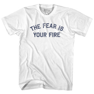 The Fear Is Your Fire Womens Cotton Junior Cut T-Shirt - White The Fear Is Your Fire Womens Cotton Junior Cut T-Shirt - White