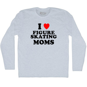 I Love Figure Skating Moms Adult Tri-Blend Long Sleeve T-shirt - Athletic White I Love Figure Skating Moms Adult Tri-Blend Long Sleeve T-shirt - Athletic White