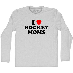 I Love Hockey Moms Adult Cotton Long Sleeve T-shirt - Grey Heather I Love Hockey Moms Adult Cotton Long Sleeve T-shirt - Grey Heather