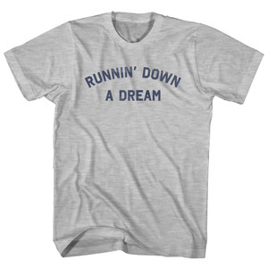 Runnin' Down A Dream Womens Cotton Junior Cut T-Shirt - Grey Heather Runnin' Down A Dream Womens Cotton Junior Cut T-Shirt - Grey Heather