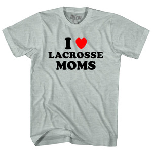 I Love Lacrosse Moms Adult Tri-Blend T-shirt - Athletic Cool Grey I Love Lacrosse Moms Adult Tri-Blend T-shirt - Athletic Cool Grey