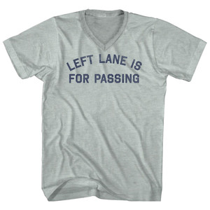 Left Lane Is For Passing Adult Tri-Blend V-Neck T-Shirt - Athletic Cool Grey
