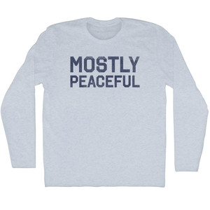 Mostly Peaceful Adult Tri-Blend Long Sleeve T-Shirt - Athletic White
