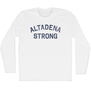 Altadena Strong Adult Cotton Long Sleeve T-shirt - White