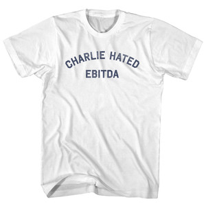 Charlie Hated Ebitda Adult Cotton T-Shirt - White
