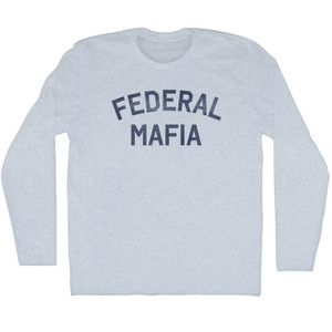 Federal Mafia Adult Tri-Blend Long Sleeve T-shirt - Athletic White Federal Mafia Adult Tri-Blend Long Sleeve T-shirt - Athletic White