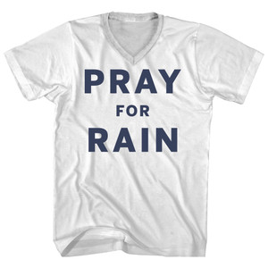 Pray For Rain Adult Cotton V-neck T-shirt - White