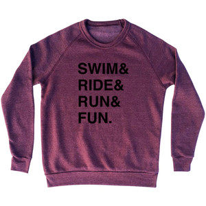 Swim& Ride& Run& Fun. Custom Name & Adult Tri-Blend Sweatshirt - Cranberry Swim& Ride& Run& Fun. Custom Name & Adult Tri-Blend Sweatshirt - Cranberry