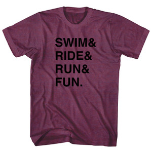 Swim& Ride& Run& Fun. Custom Name & Adult Tri-Blend T-shirt - Athletic Cranberry Swim& Ride& Run& Fun. Custom Name & Adult Tri-Blend T-shirt - Athletic Cranberry
