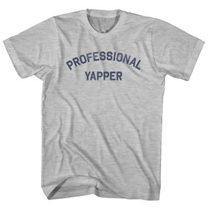 Professional Yapper Womens Cotton Junior Cut T-Shirt - Grey Heather Professional Yapper Womens Cotton Junior Cut T-Shirt - Grey Heather