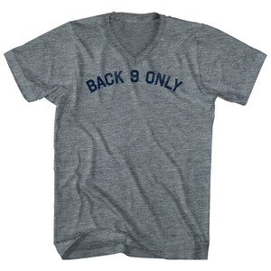 Back 9 Only Tri-Blend V-neck Womens Junior Cut T-shirt - Athletic Grey Back 9 Only Tri-Blend V-neck Womens Junior Cut T-shirt - Athletic Grey