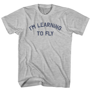 I'm Learning To Fly Womens Cotton Junior Cut T-Shirt - Grey Heather I'm Learning To Fly Womens Cotton Junior Cut T-Shirt - Grey Heather