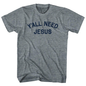 Y'All Need Jesus Womens Tri-Blend Junior Cut T-Shirt - Athletic Grey Y'All Need Jesus Womens Tri-Blend Junior Cut T-Shirt - Athletic Grey