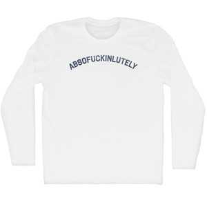 Absofuckinlutely Adult Tri-Blend Long Sleeve T-shirt - Athletic White Absofuckinlutely Adult Tri-Blend Long Sleeve T-shirt - Athletic White