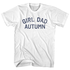 Girl Dad Autumn Womens Cotton Junior Cut T-Shirt - White
