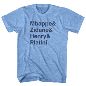 French Legends Mbappe, Zidane, Henry, Platini Adult Tri-Blend T-shirt - Athletic Blue French Legends Mbappe, Zidane, Henry, Platini Adult Tri-Blend T-shirt - Athletic Blue