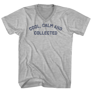 Cool, Calm And Collected Adult Cotton V-neck T-shirt - Grey Heather Cool, Calm And Collected Adult Cotton V-neck T-shirt - Grey Heather