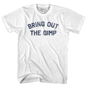 Bring Out The Gimp Adult Cotton T-shirt - White
