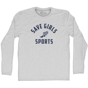 Save Girls Sports Adult Cotton Long Sleeve T-shirt - Grey Heather Save Girls Sports Adult Cotton Long Sleeve T-shirt - Grey Heather