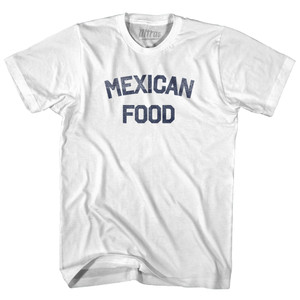 Mexican Food Adult Cotton T-shirt - White Mexican Food Adult Cotton T-shirt - White