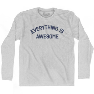 Everything Is Swesome Adult Cotton Long Sleeve T-shirt - Grey Heather