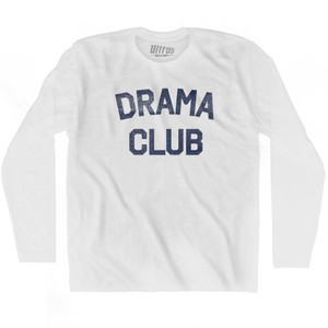 Drama club Adult Cotton Long Sleeve T-shirt - White