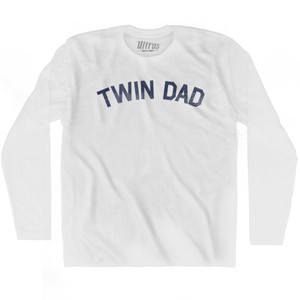 Twin Dad Adult Cotton Long Sleeve T-shirt - White