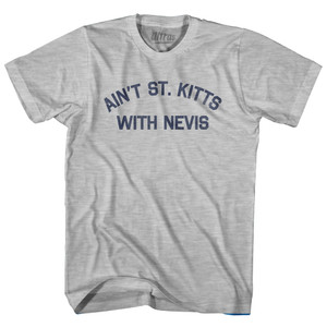 Ain't St. Kitts With Nevis Womens Cotton Junior Cut T-Shirt - Grey Heather Ain't St. Kitts With Nevis Womens Cotton Junior Cut T-Shirt - Grey Heather