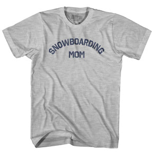 Snowboarding Mom Adult Cotton T-shirt - Grey Heather Snowboarding Mom Adult Cotton T-shirt - Grey Heather
