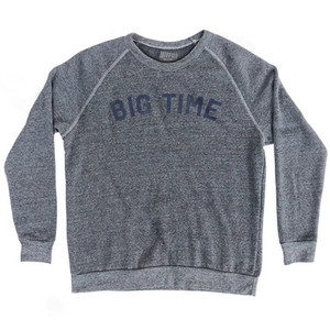 Big Time Adult Tri-Blend Sweatshirt - Athletic Grey