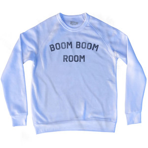 Boom Boom Room Adult Tri-Blend Sweatshirt - White Boom Boom Room Adult Tri-Blend Sweatshirt - White